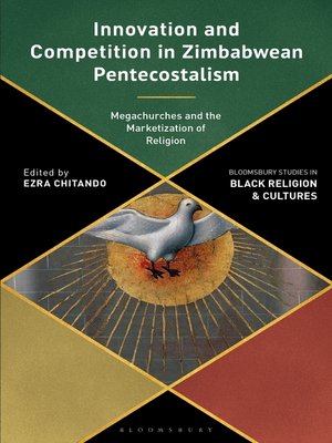 cover image of Innovation and Competition in Zimbabwean Pentecostalism